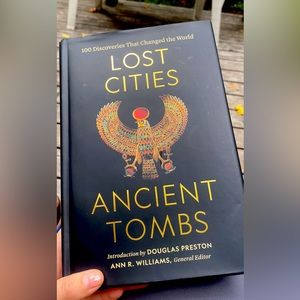 Lost Cities Ancient Tombs National Geographic Book